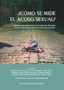 Paz Guarderas et al., "¿Cómo se mide el acoso sexual? aportes para determinar la prevalencia del acoso sexual en las instituciones de educación superior" (2020)