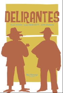 Olga Isabel Acosta Luna, Electrobudista y John Naranjo Castillo, "Delirantes" (2020)