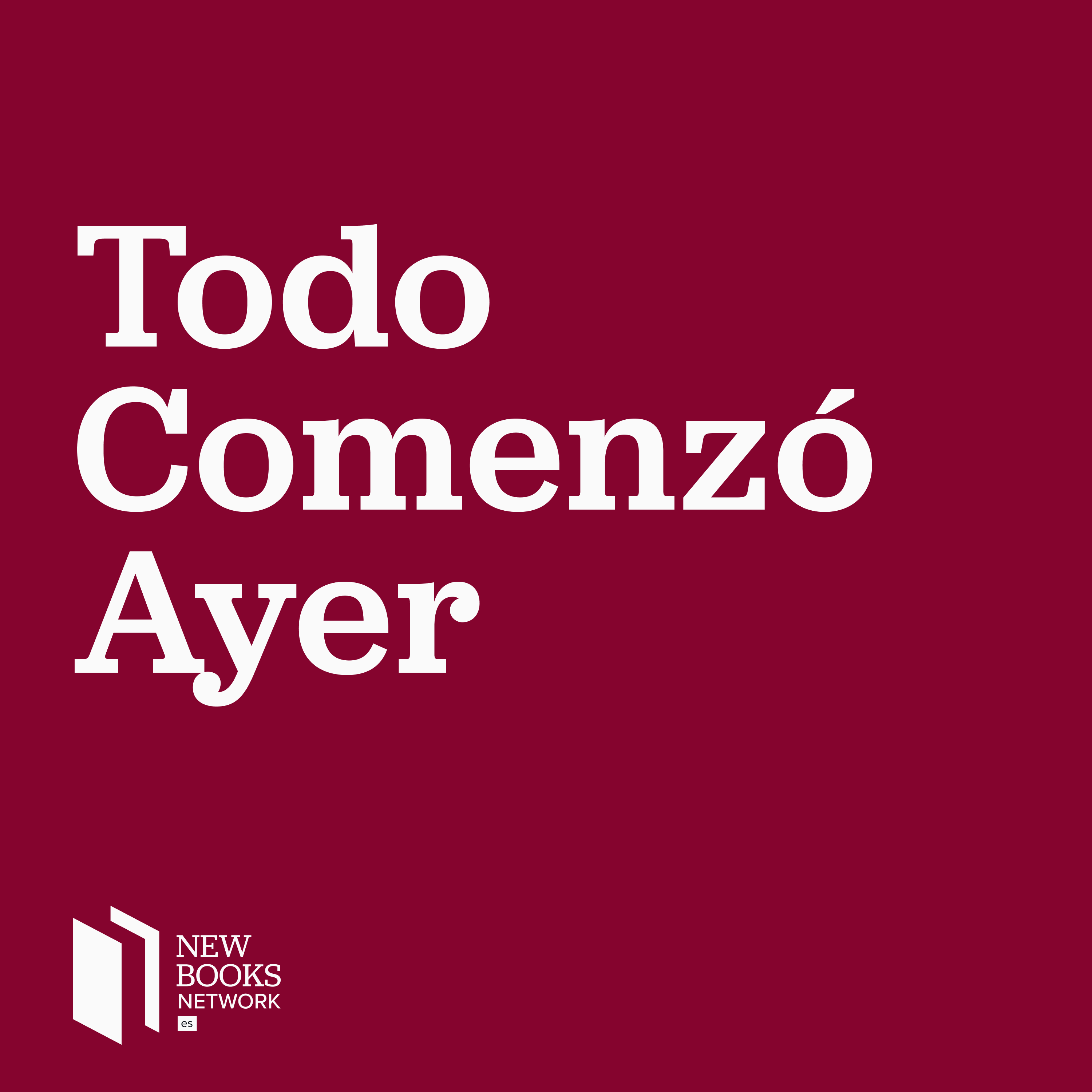 Todo Comenzó Ayer